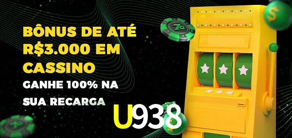 U938 melhor bônus de depósito